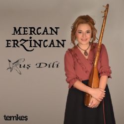 Mercan Erzincan Kuş Dili