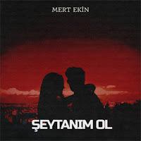 Mert Ekin Şeytanım Ol