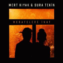 Mert Kıyak Mesafelere İnat