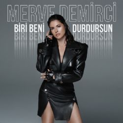 Merve Demirci Biri Beni Durdursun