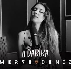 Merve Deniz 7 Günün Şarkıları