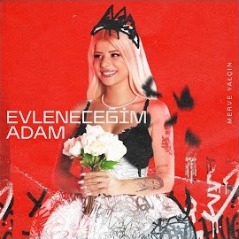 Merve Yalçın Evleneceğim Adam