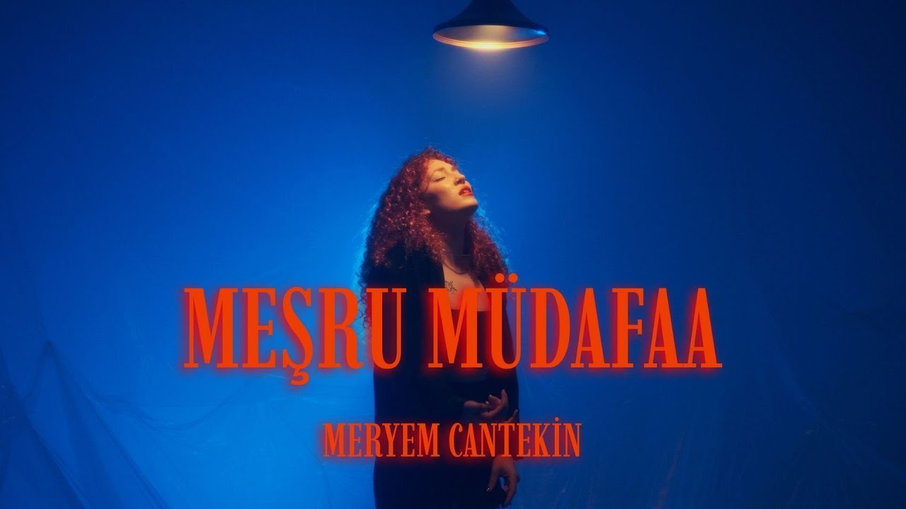 Meryem Cantekin Meşru Müdafaa