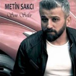 Metin Sakcı Son Sefer