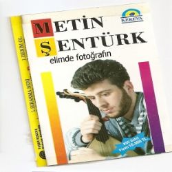 Metin Şentürk Elimde Fotoğrafın