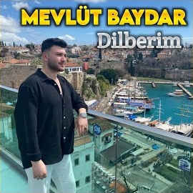 Mevlüt Baydar Dilberim