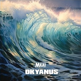 Milat Okyanus