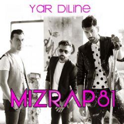 Mızrap 81 Yar Diline