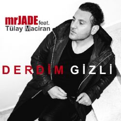 Mr Jade Derdim Gizli