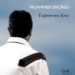 Muammer Enginsu Yağmurun Kızı