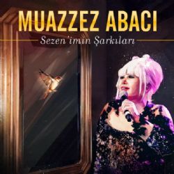 Muazzez Abacı Her Şeyi Yak