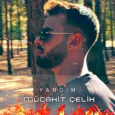 Mücahit Çelik Yandım