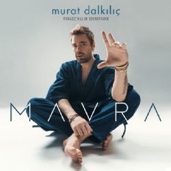 Murat Dalkılıç Mavra