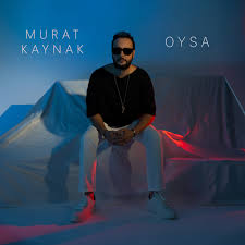 Murat Kaynak Oysa