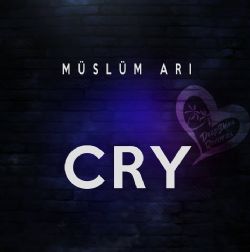 Müslüm Arı Cry