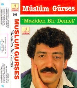 Müslüm Gürses Maziden Bir Demet