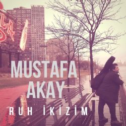 Mustafa Akay Ruh İkizim