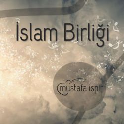 Mustafa İspir İslam Birliği