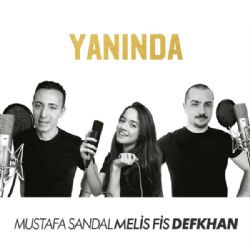 Mustafa Sandal Yanında