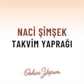 Naci Şimşek Takvim Yaprağı