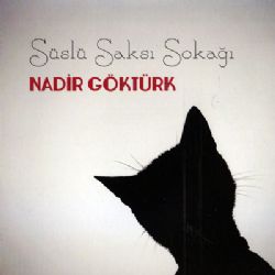 Nadir Göktürk Süslü Saksı Sokağı