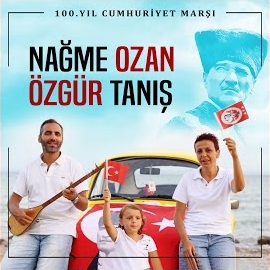 Nağme Tanış 100 Yıl Cumhuriyet Marşı