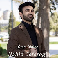 Nahid Ceferoğlu Öten Günler