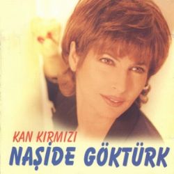 Naşide Göktürk Kan Kırmızı