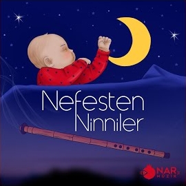 Nefesten Ninniler Nefesten Ninniler