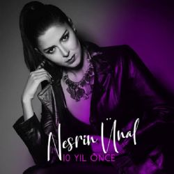 Nesrin Ünal 10 Yıl Önce