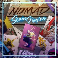 Nomad Senin Neyine