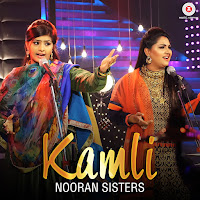 Nooran Sisters Kamli