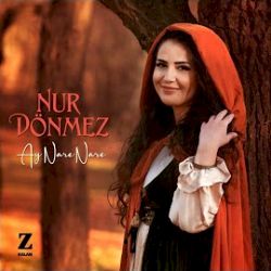 Nur Dönmez Ay Nare Nare