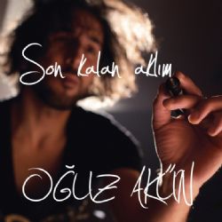 Oğuz Akün Son Kalan Aklım