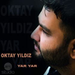 Oktay Yıldız Yar Yar