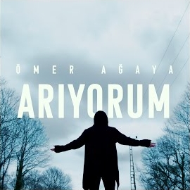 Ömer Ağaya Arıyorum