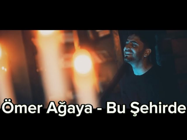 Ömer Ağaya Bu Şehirde