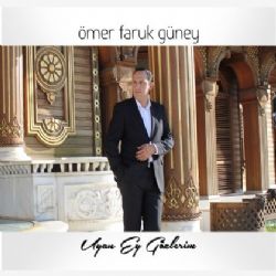 Ömer Faruk Güney Uyan Ey Gözlerim