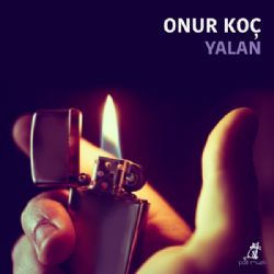 Onur Koç Yalan