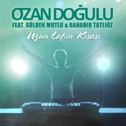 Ozan Doğulu Uzun Lafın Kısası