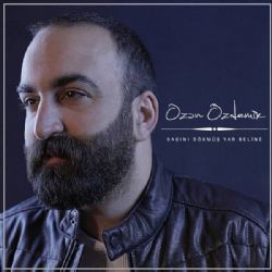 Ozan Özdemir Saçını Dökmüş Yar Beline