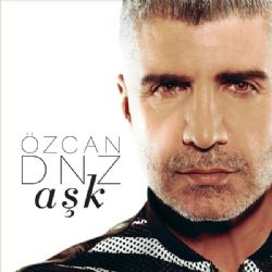 Özcan Deniz Aşk