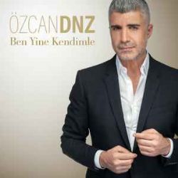 Özcan Deniz Ben Yine Kendimle