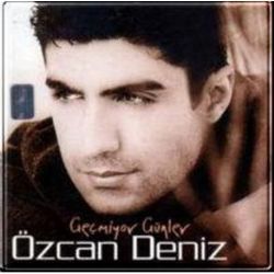 Özcan Deniz Geçmiyor Günler