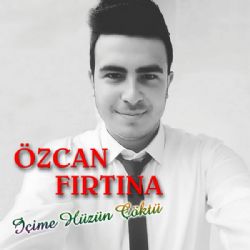 Özcan Fırtına İçime Hüzün Çöktü