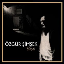 Özgür Şimşek Roşti