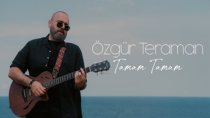 Özgür Teraman Tamam Tamam