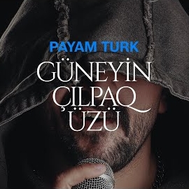 Güneyin Çılpaq Üzü