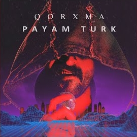 Payam Turk Qorxma