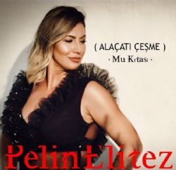 Pelin Elitez Alaçatı Çeşme